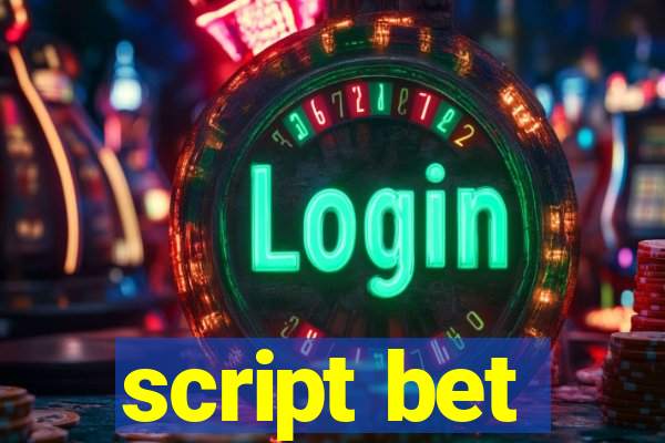 script bet